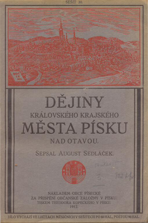 Dějiny královského krajského města Písku nad Otavou.Díl III,Dějiny zvláštních částí, Díl III., Dějiny zvláštních částí