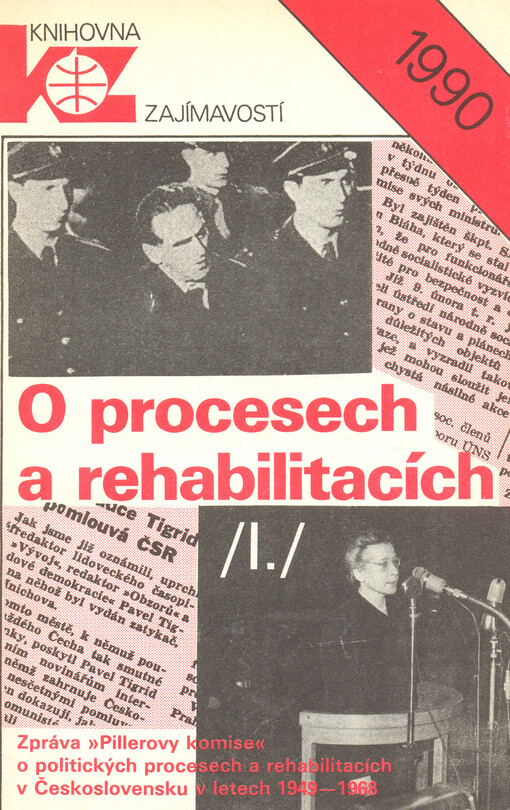 O procesech a rehabilitacích: (zpráva 