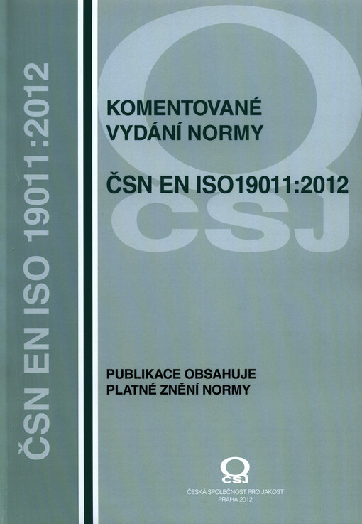 Komentované vydání normy ČSN EN ISO 19011:2012