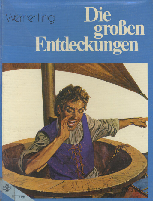 Die großen Entdeckungen :Kreuzworträtsel der Geschichte, Entdeckungsreisen ins Ungewisse, Der Kampf um Nordpool und Südpol