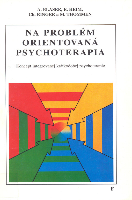 Vydavateľstvo F Na problém orientovaná psychoterapia - Kolektív autorov