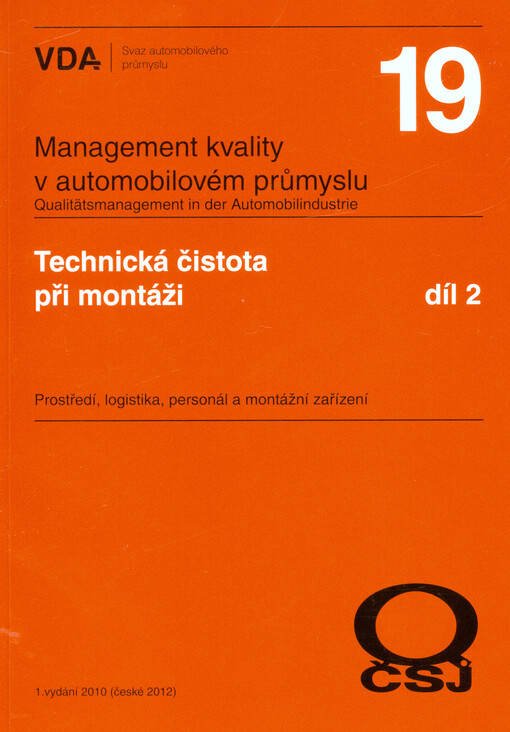 Technická čistota při montáži :prostředí, logistika, personál a montážní zařízení