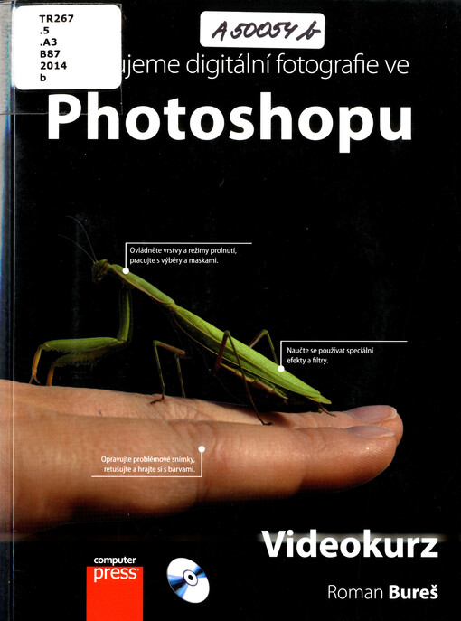 Upravujeme digitální fotografie ve Photoshopu