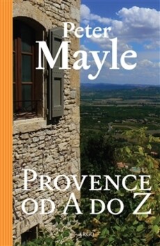 Provence A-Z - Peter Mayle
