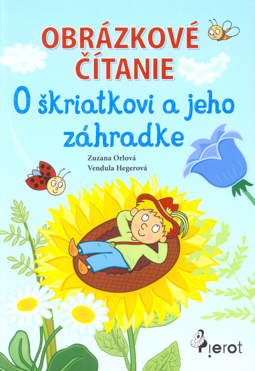 Obrázkové čítanie - O škriatkovi a jeho zahrádke
