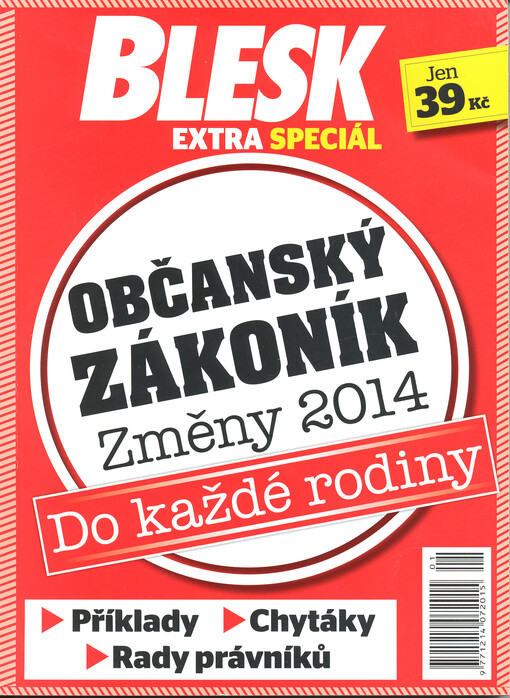 Občanský zákoník : změny 2014 : do každé rodiny : příklady, chytáky, rady právníků   