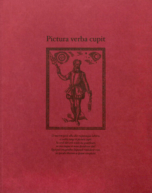 Pictura verba cupit: sborník příspěvků pro Lubomíra Konečného = essays for Lubomír Konečný