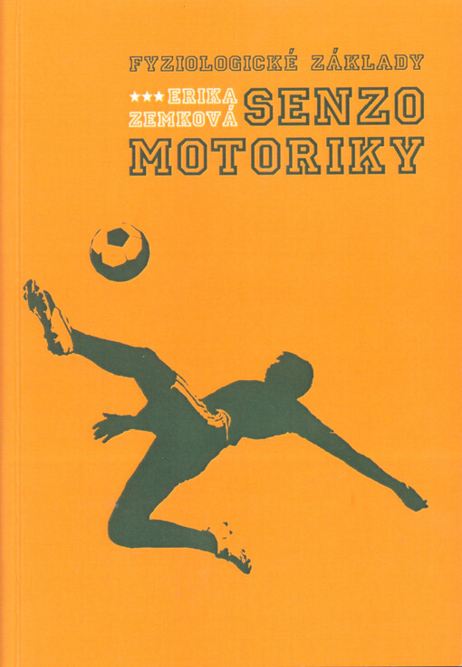 Fyziologické základy senzomotoriky