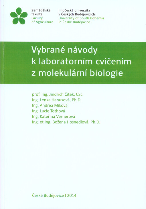 Vybrané návody k laboratorním cvičením z molekulární biologie