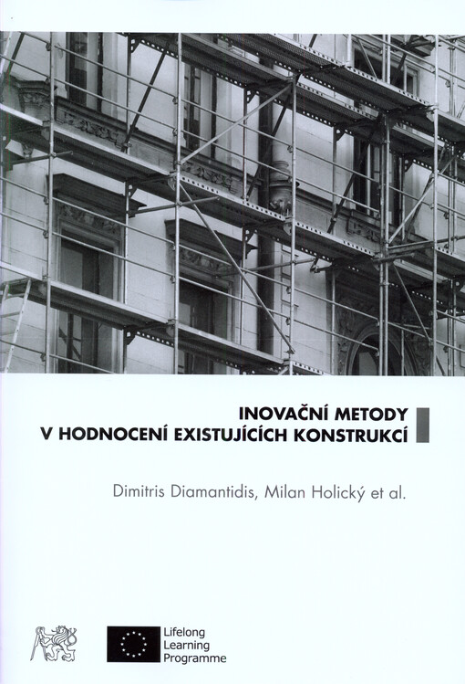 Inovační metody v hodnocení existujících konstrukcí
