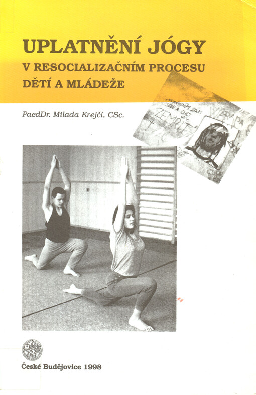 Uplatnění jógy v resocializačním procesu dětí a mládeže