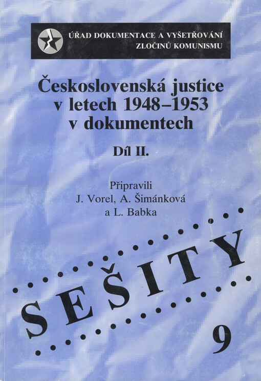 Československá justice v letech 1948-1953 v dokumentech
