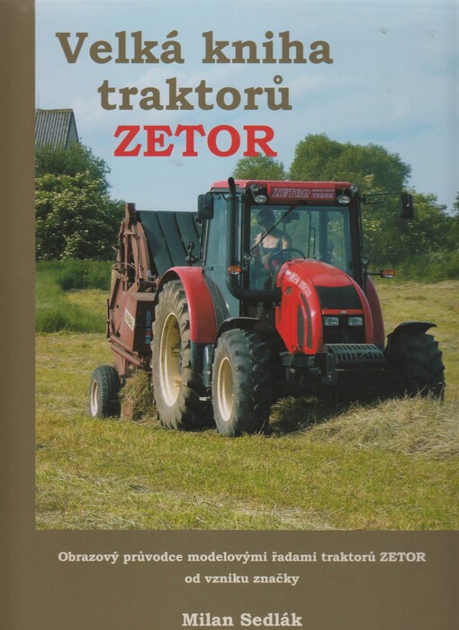 Velká kniha traktorů Zetor