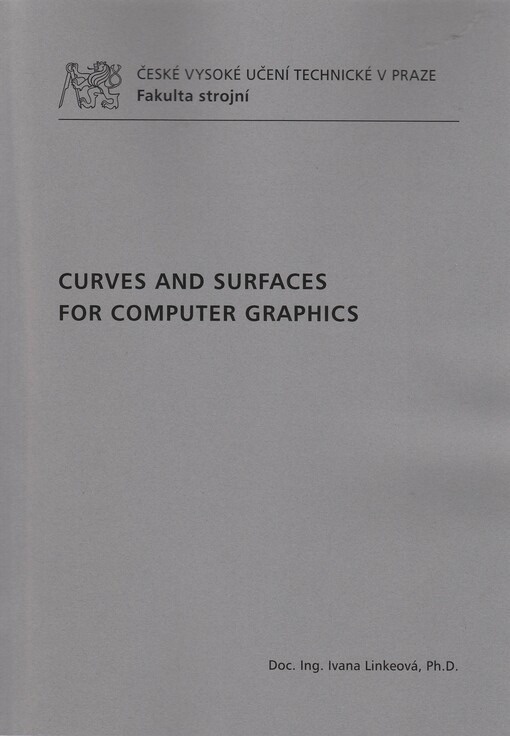 Curves and surfaces for computer graphics