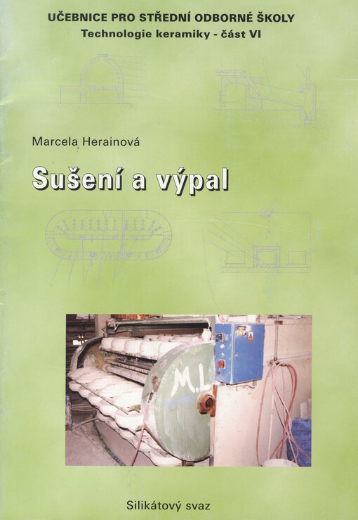 Sušení a výpal