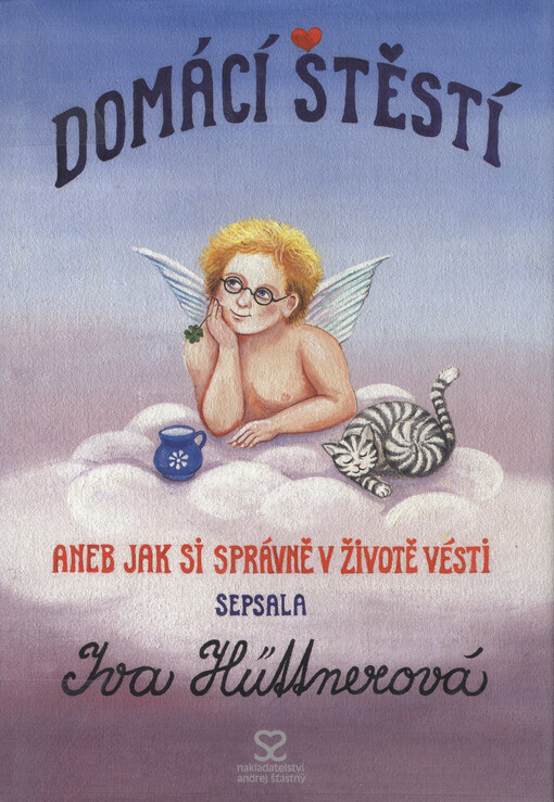 Domácí štěstí: jak si správně v životě vésti