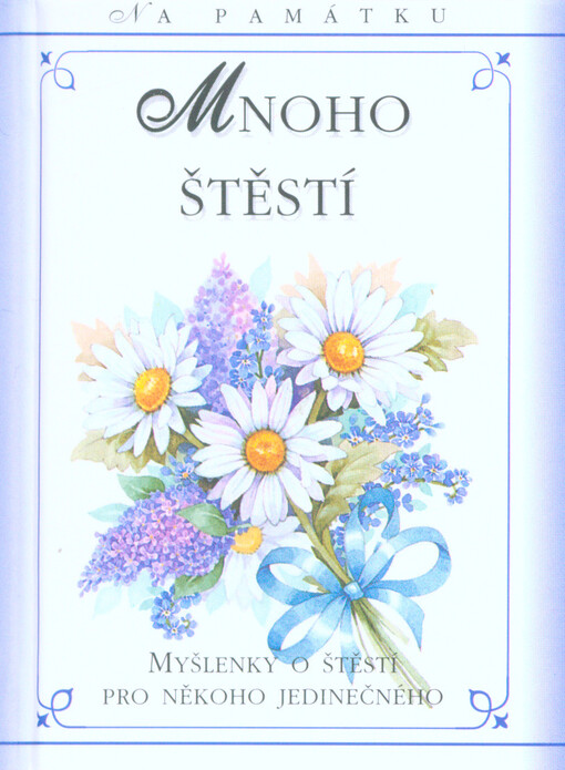 Mnoho štěstí