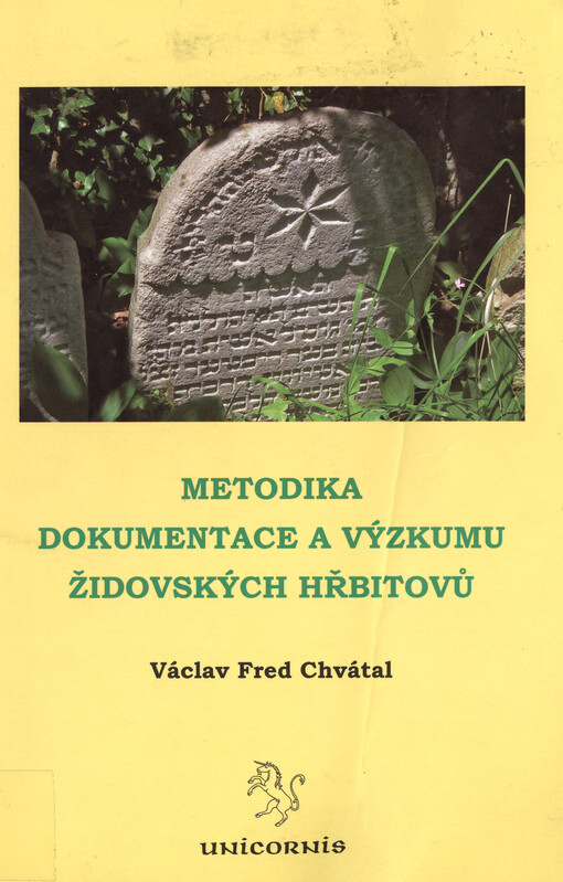 Metodika dokumentace a výzkumu židovských hřbitovů