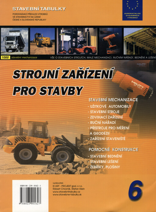 Strojní zařízení pro stavby: stavební mechanizace : pomocné konstrukce : eurokatalog stavebních výrobků