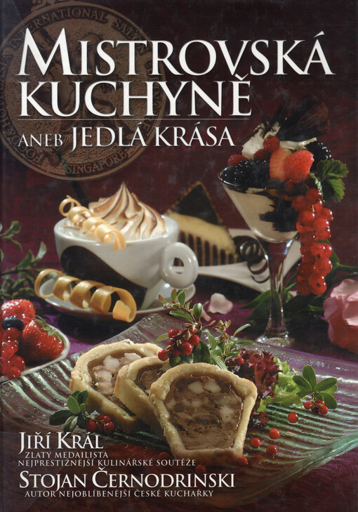 Mistrovská kuchyně, aneb, Jedlá krása