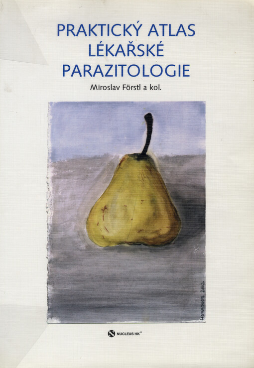 Praktický atlas lékařské parazitologie