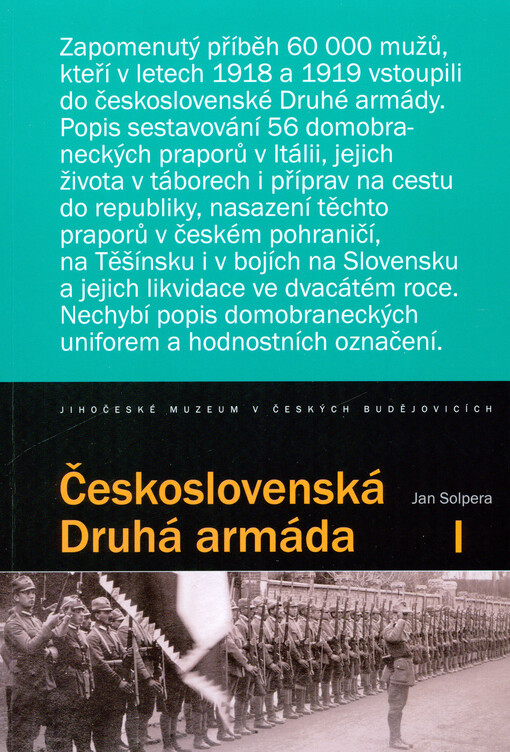 Československá Druhá armáda.I,Příběh 56 praporů Československé domobrany z Itálie, I, Příběh 56 praporů Československé domobrany z Itálie