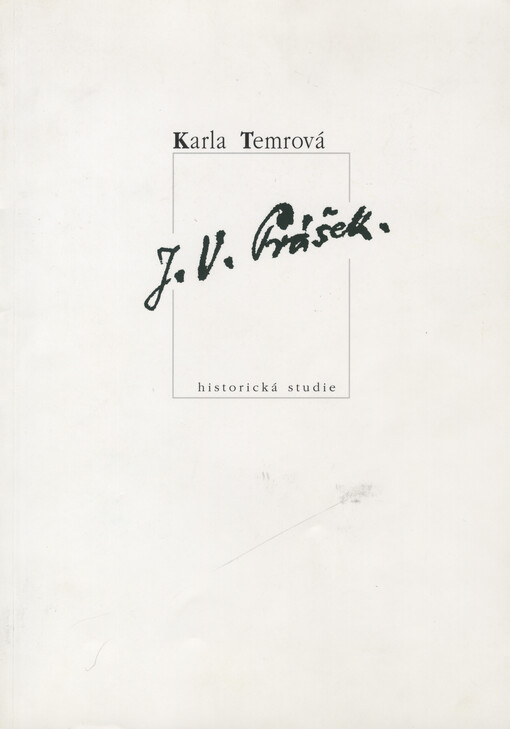 J.V. Prášek: historická studie