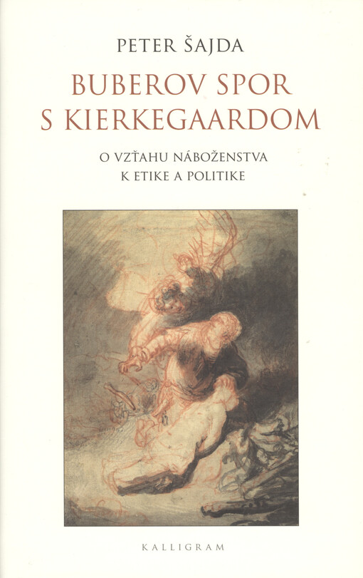 Peter Šajda Buberov spor s Kierkegaardom