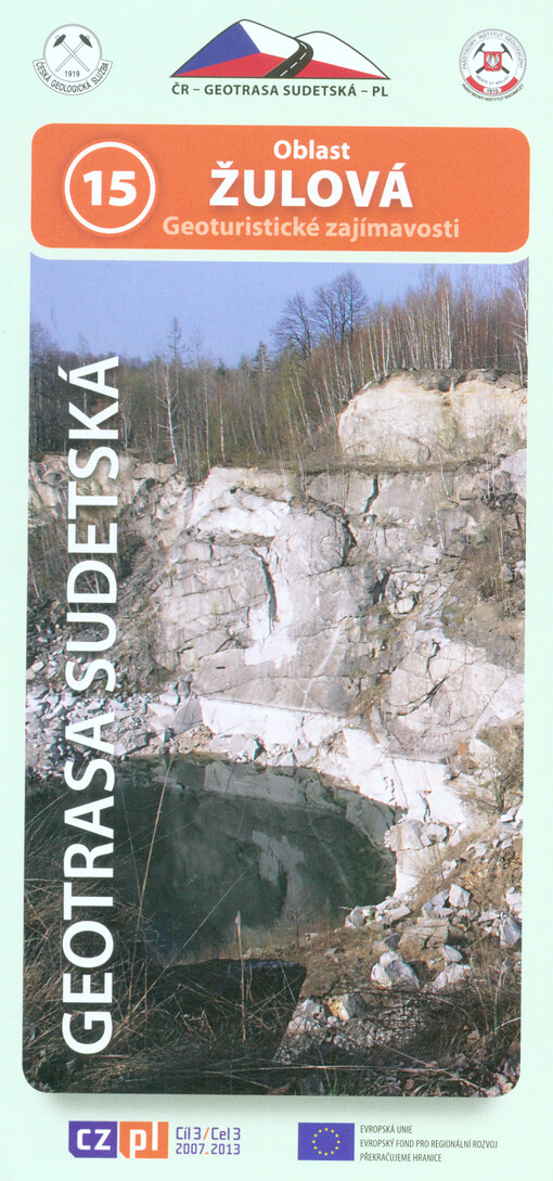 Geotrasa sudetská.geoturistické zajímavosti /15,Oblast Žulová