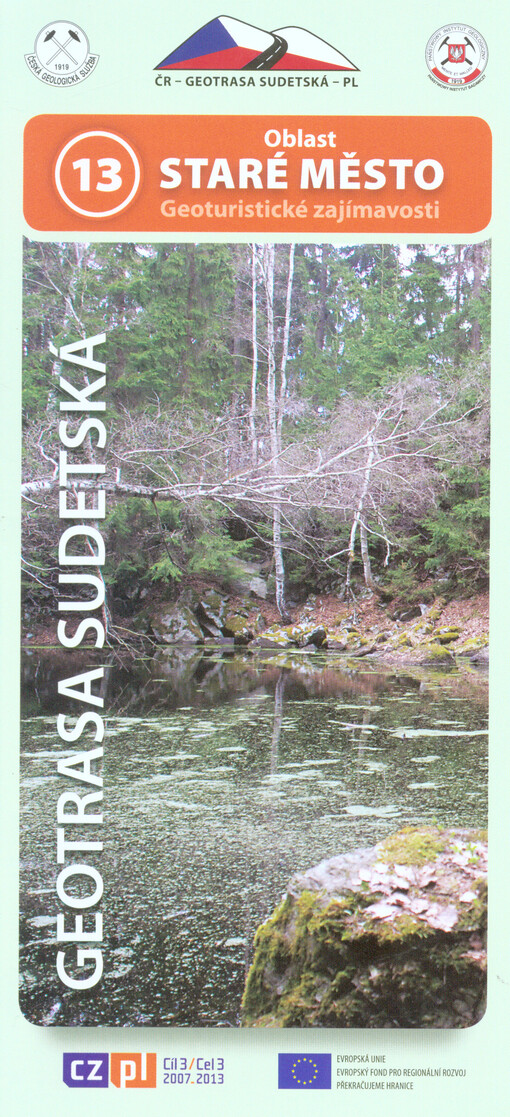 Geotrasa sudetská.geoturistické zajímavosti /13,Oblast Staré Město