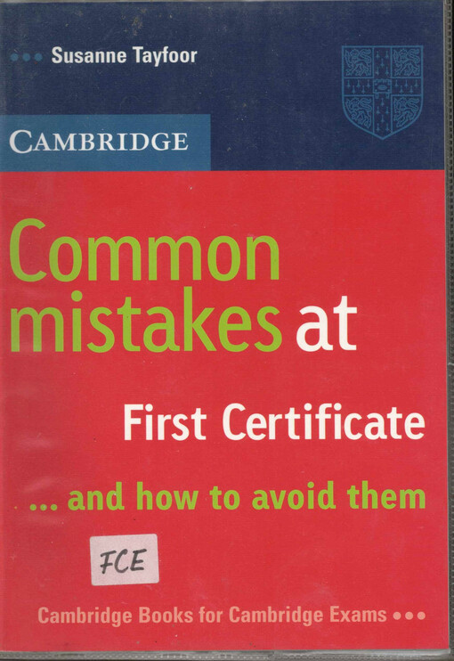Common mistakes at first certificate... and how to avoid them