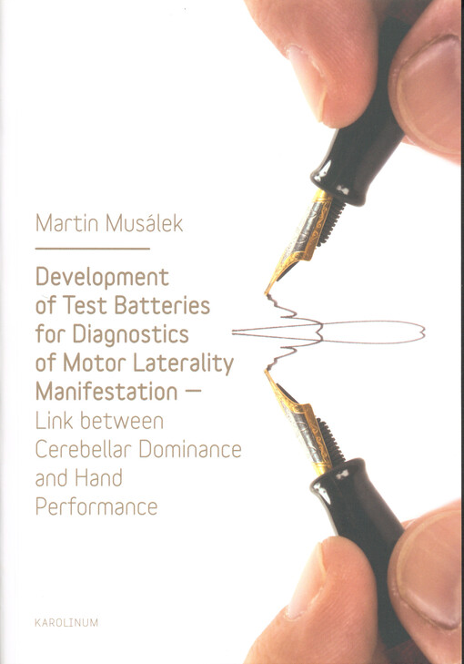 Development of test batteries for diagnostics of motor laterality manifestation :link between cerebellar dominance and hand performance