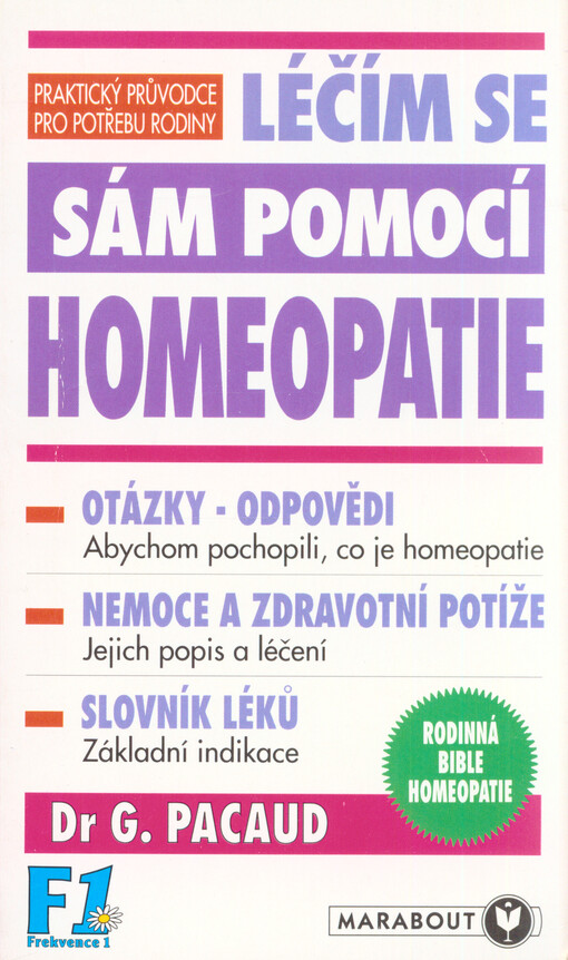 Léčím se sám pomocí homeopatie