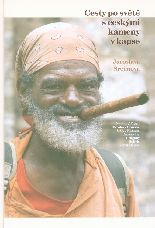 Cesty po světě s českými kameny v kapse