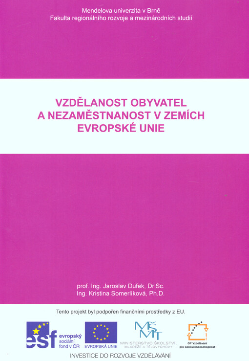 Vzdělanost obyvatel a nezaměstnanost v zemích Evropské unie