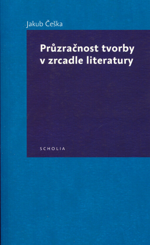 Průzračnost tvorby v zrcadle literatury