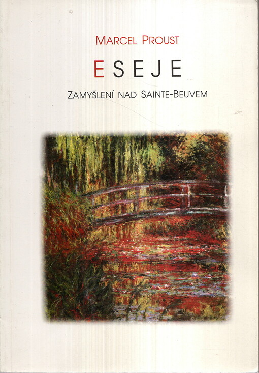 Eseje: zamyšlení nad Sainte-Beuvem