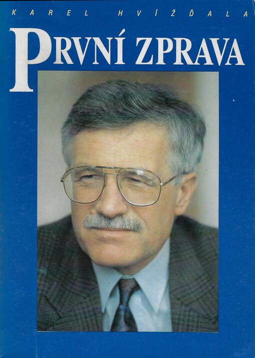První zprava : [(rozhovor s Václavem Klausem)]
