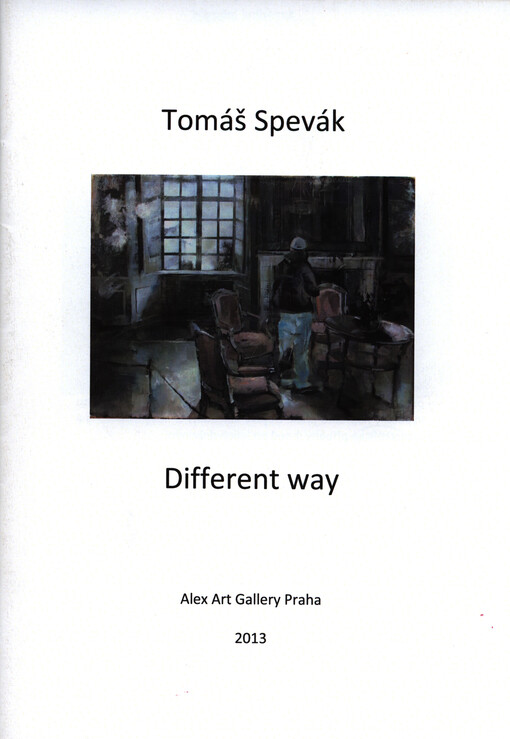Tomáš Spevák :different way