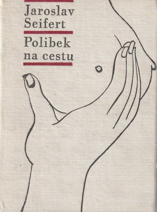 Polibek na cestu :výbor milostné lyriky