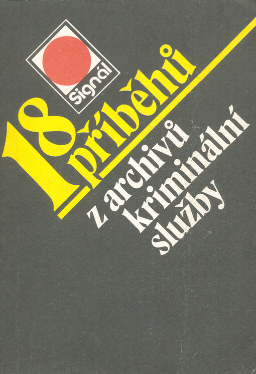 18 příběhů z archivů kriminální služby