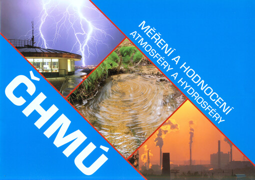 ČHMÚ - měření a hodnocení atmosféry a hydrosféry