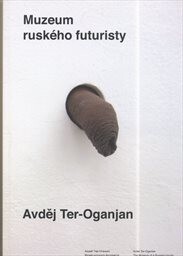 Muzeum ruského futuristy