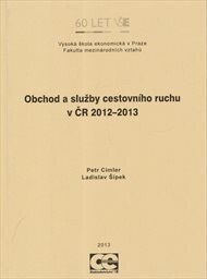 Obchod a služby cestovního ruchu v ČR 2012-2013