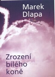 Zrození bílého koně
