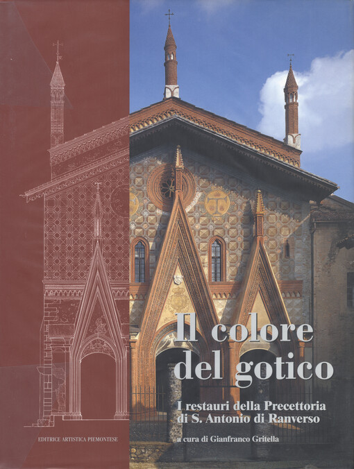 Il colore del gotico :i restauri della Precettoria di S. Antonio di Ranverso