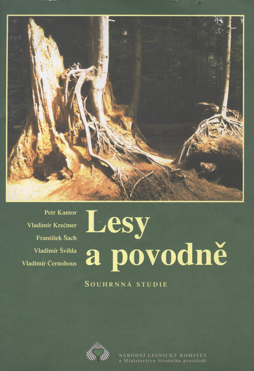 Lesy a povodně: souhrnná studie