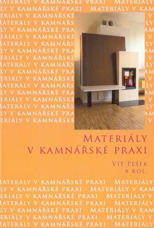 Materiály v kamnářské praxi