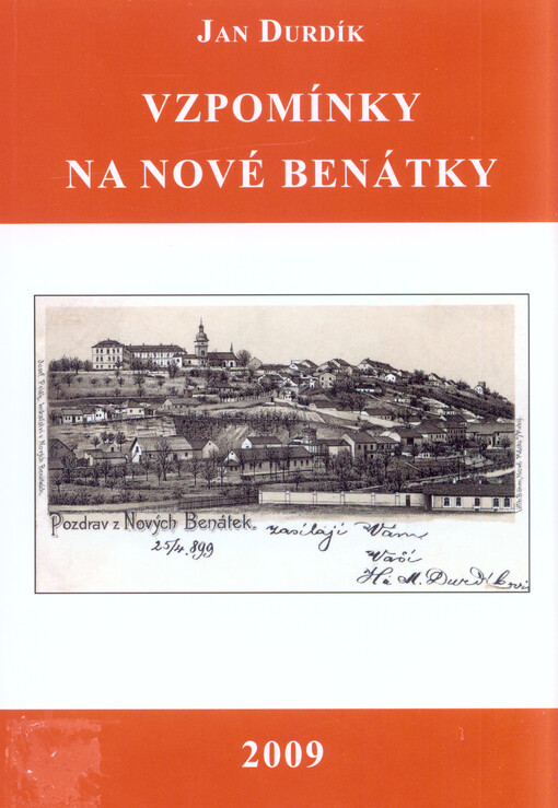 Vzpomínky na Nové Benátky, aneb, Kronika rodu Durdíků    
