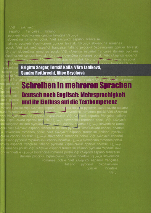 Schreiben in mehreren Sprachen :Deutsch nach Englisch: Mehrsprachigkeit und ihr Einfluss auf die Textkompetenz